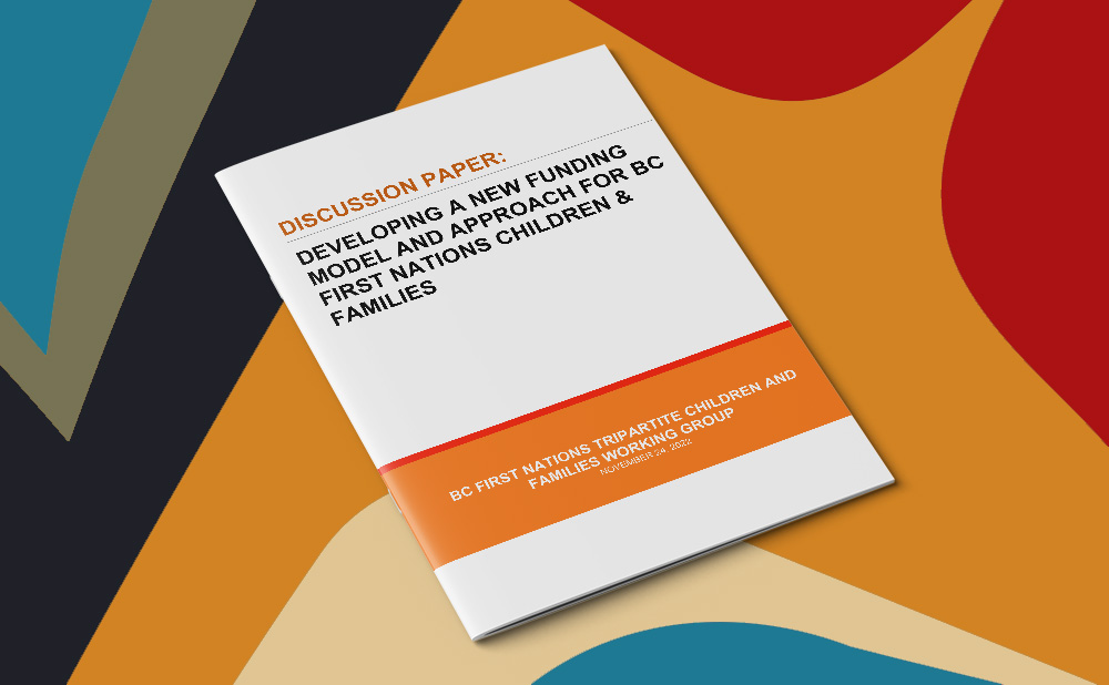 BC First Nations Tripartite Children & Families Working Group – Discussion Paper